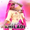 About Hum He Mewat Ke Khiladi Song